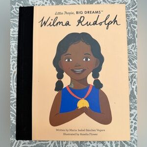 Little People, Big Dreams: Wilma Rudolph Hardcover Children Kid Book Olympian